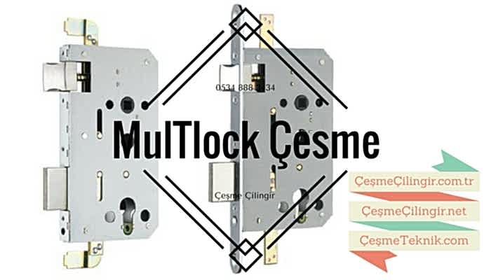 Çeşme Multlock Kilitler